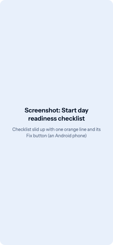 The start-day checklist with one line to fix